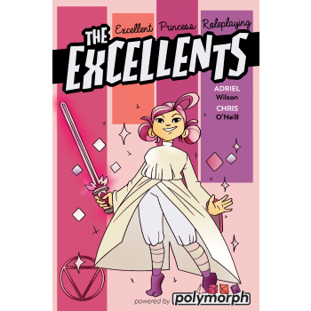 The Excellents (Excellent Princess RPG)
