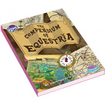 My Little Pony: Tails of Equestria The Storytelling Game - The Compendium of Equestra
