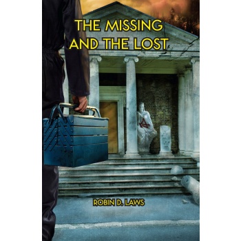 The Missing and the Lost (Yellow King RPG Trade Paperback)