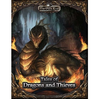 The Dark Eye Tales of Dragons and Thieves