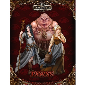 The Dark Eye Pawns