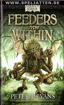 Arkham Horror Novels  Feeders from Within