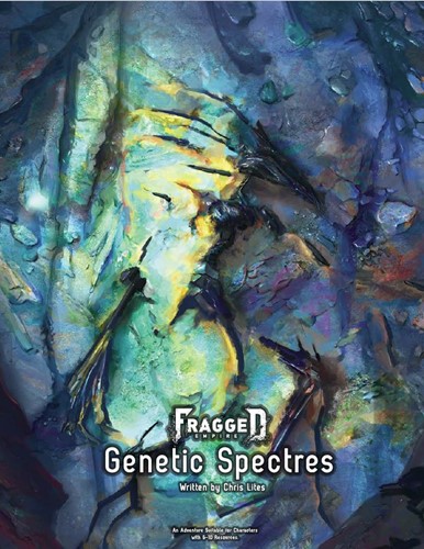 Fragged Empire RPG: Adventure 2 Genetic Spectres + PDF
