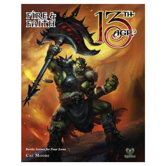 13th Age RPG: Fire & Faith + PDF