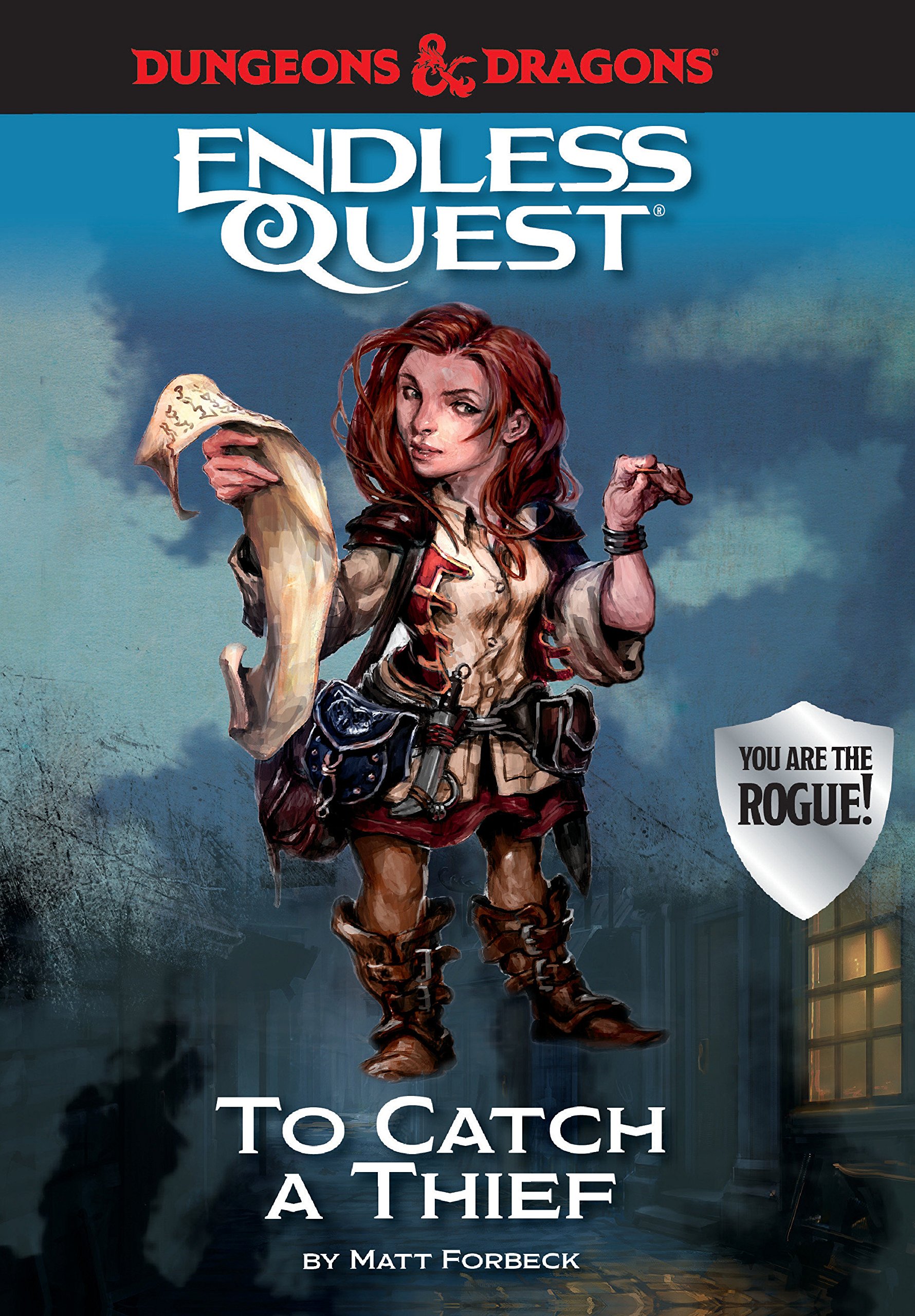 Dungeons & Dragons: To Catch a Thief: An Endless Quest Book