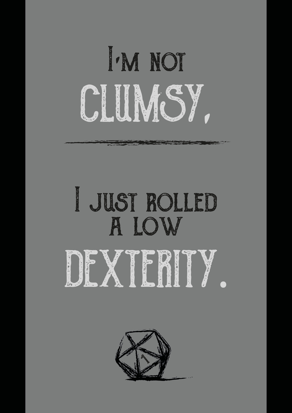 Klumpig dexterity D20 Poster (A3)