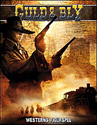 Guld & Bly: Westerns Figurspel