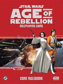 Star Wars RPG: Age of Rebellion Core Book
