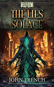 Arkham Horror Novels The Lies of Solace