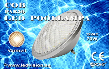 Poolbelysning PAR56 COB 70W Varmvit Rostfritt lamphus Obs. Mycket Ljusstark