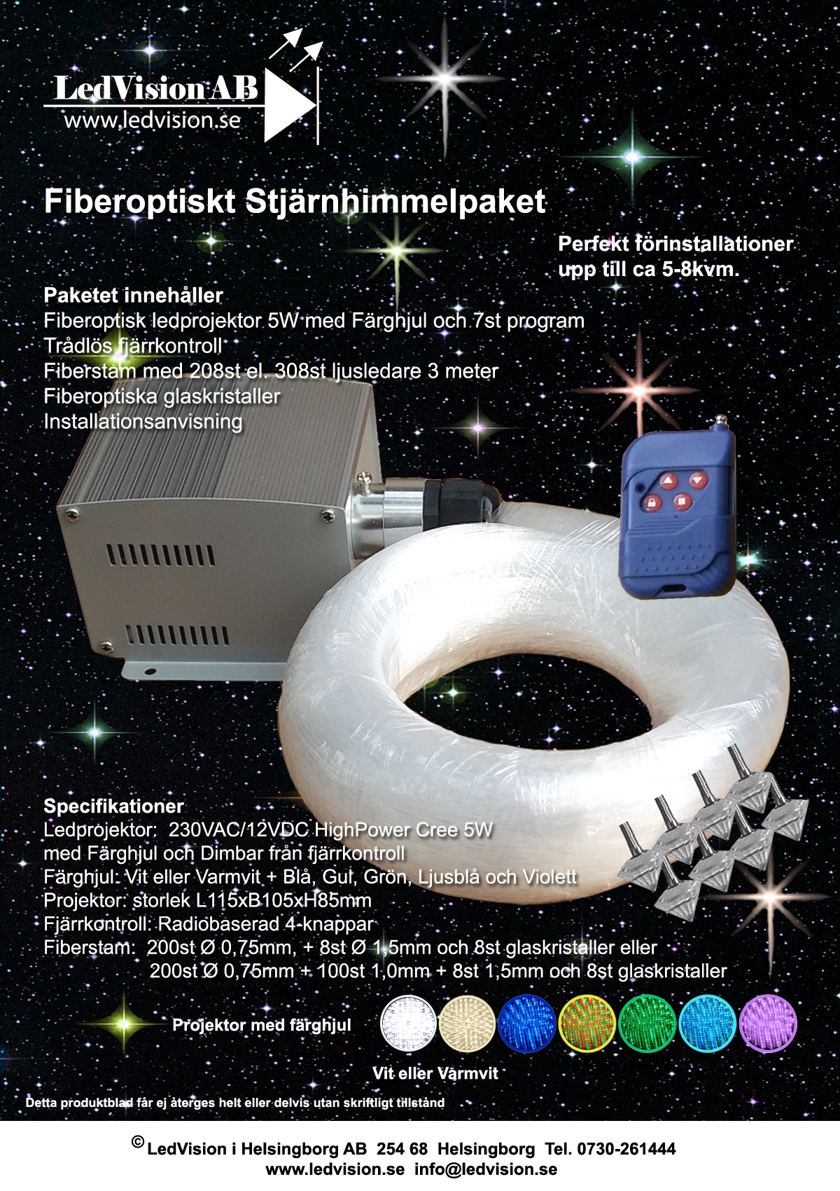 Stjärnhimmelpaket 5W Dimbar Ledprojektor 8kvm - 2