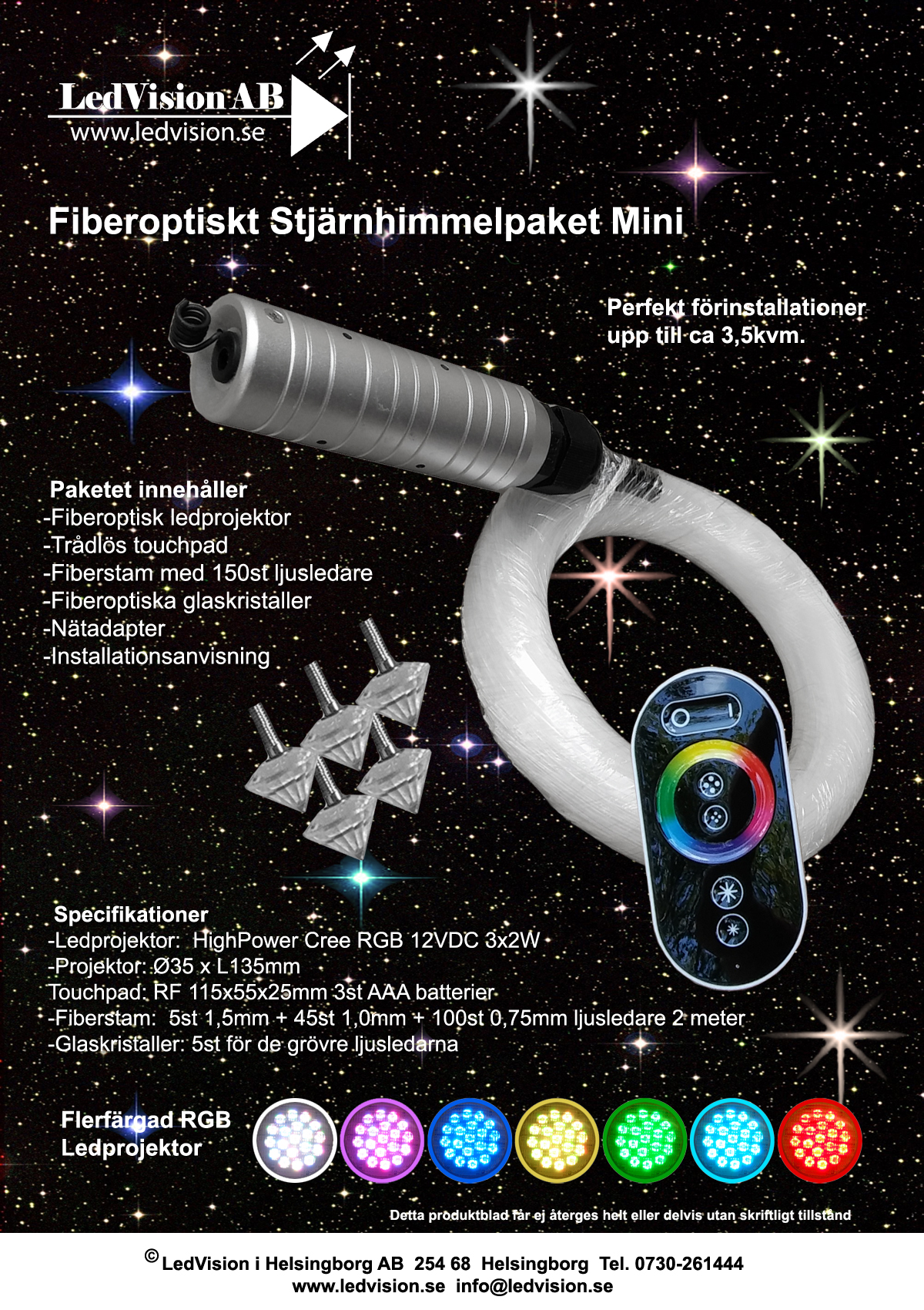 Stjärnhimmelpaket 6W RGB Touchpad 3,5kvm - 2
