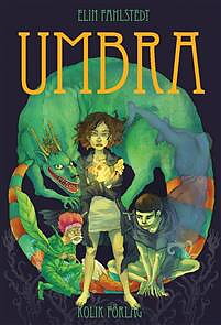 Bok Umbra, Elin Fahlstedt