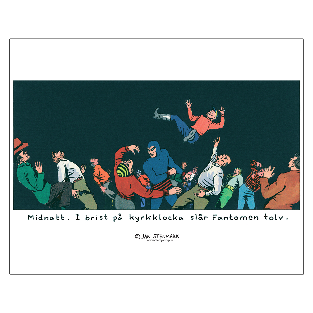 Affisch Jan Stenmark "Fantomen" pieni 24x30 cm