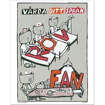 Poster Sara Granér 24x30 "Vårda ditt språk"