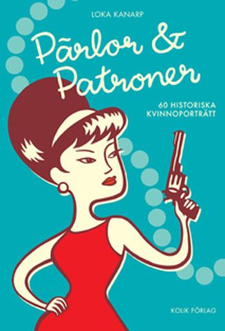 Book Pärlor & patroner, Loka Kanarp