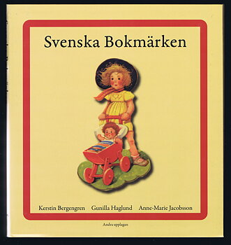 Boken om Svenska bokmärken 2:a uppl. 2007