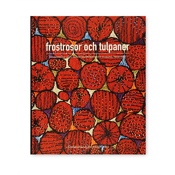 Frostrosor och tulpaner