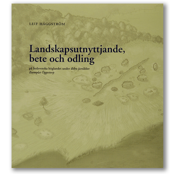 Landskapsutnyttjande, bete och odling