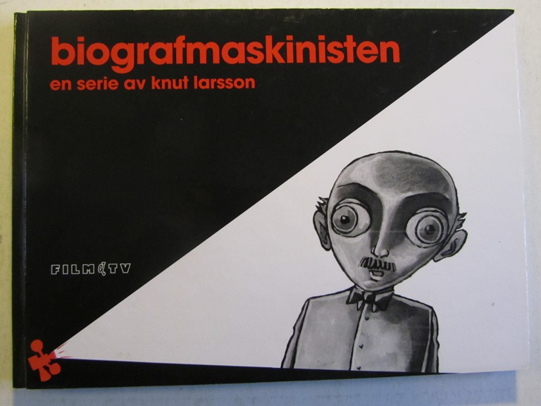 Knut Larsson Biografmaskinisten
