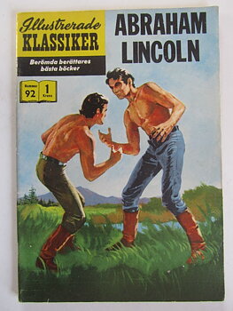 Illustrerade Klassiker 092 Abraham Lincoln 1:a uppl Vg+
