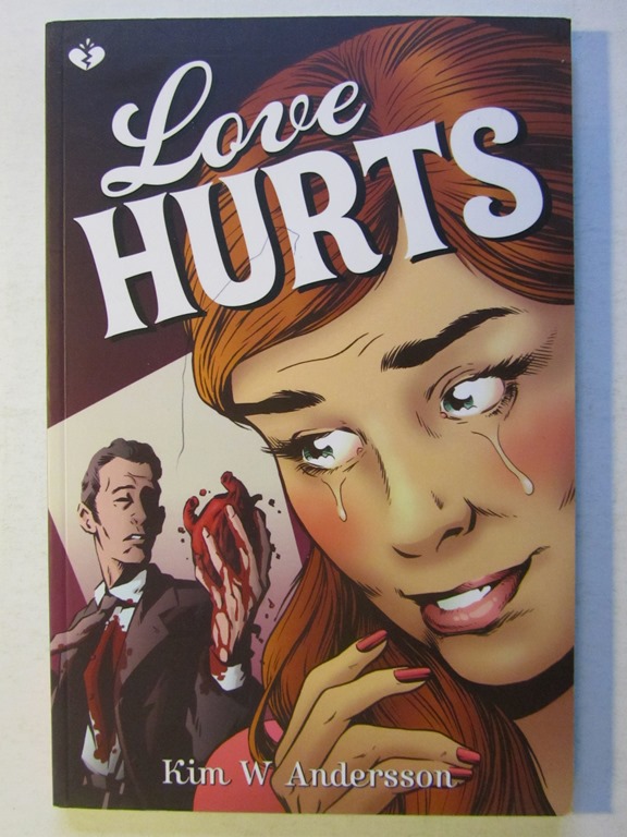 Love Hurts Kim W Andersson