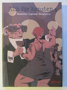 Allt för konsten 5 Nordisk serieantologi