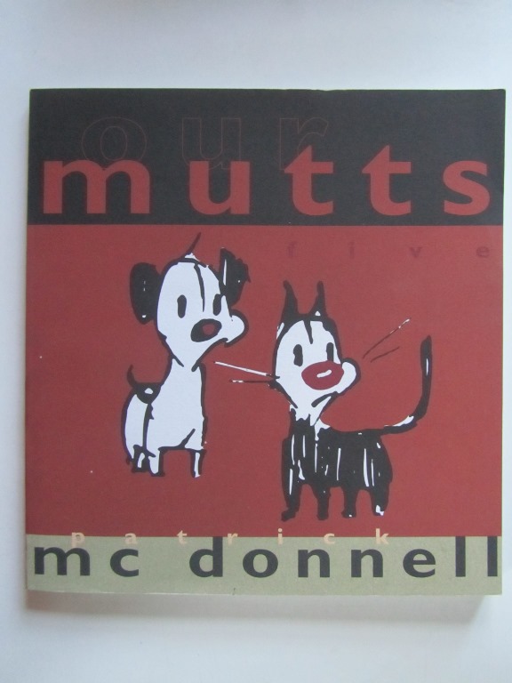 Mutts 05 Our Mutts Patrick McDonnell