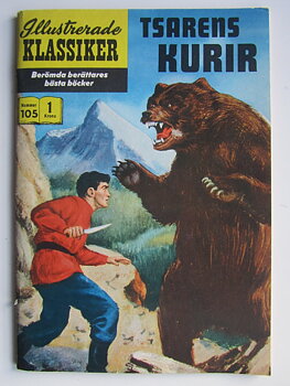 Illustrerade Klassiker 105 Tsarens kurir 1:a uppl Fn