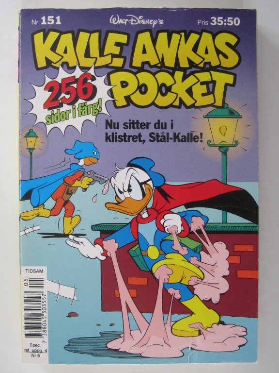 Kalle Ankas pocket 151 Nu sitter du i klistret, Stål-Kalle