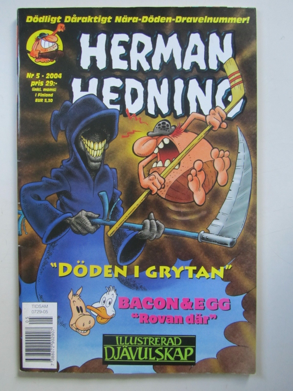 Herman Hedning 2004 05