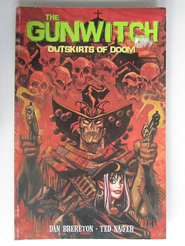 Gunwitch Outskirts of doom