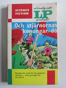 LP Science Fiction 12 Och stjärnornas konungar dö John Jakes
