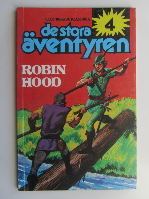 Illustrerade Klassiker De stora äventyren 1979 04 Robin Hood