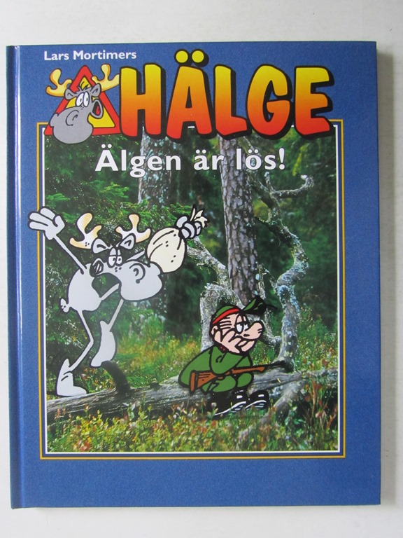 Hälge Fotobok 04 Älgen är lös