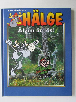 Hälge Fotobok 04 Älgen är lös