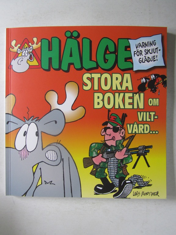 Hälge Stora boken om viltvård