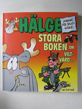 Hälge Stora boken om viltvård