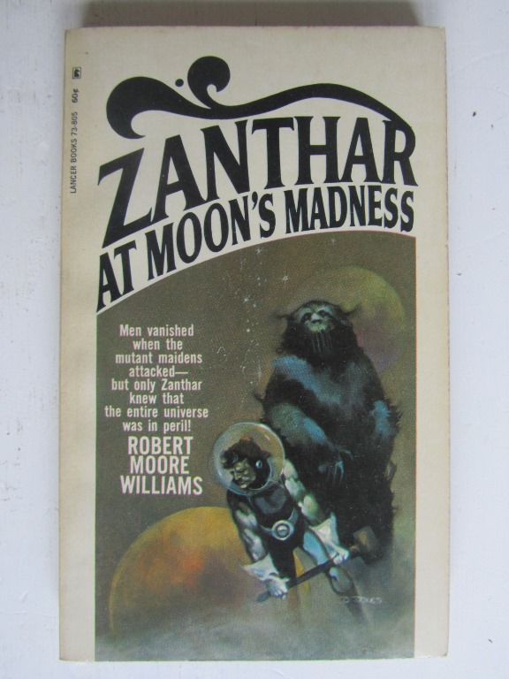 Williams Robert Moore Zanthar at Moon's Madness