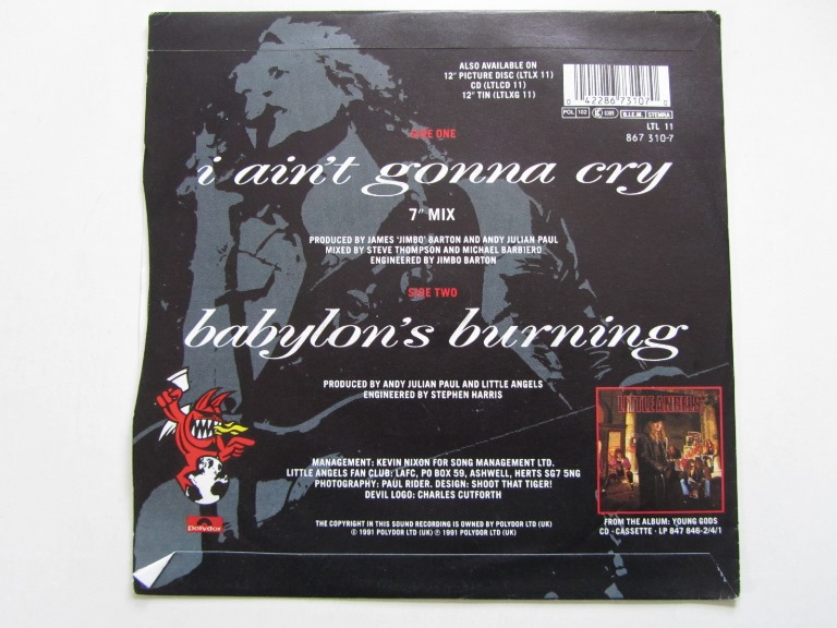 Little Angels I ain't Gonna Cry (7" mix) / Babylon's Burning - 2