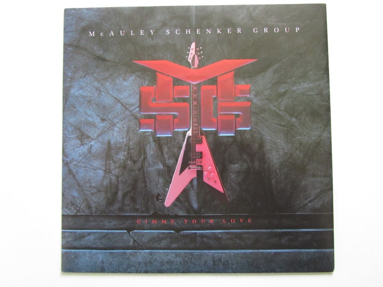 McAuley Schenker Group Gimme Your Love / Rock 'Til You're Crazy 7" singel