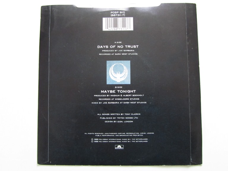 Magnum Days of no Trust / Maybe Tonight 7" singel - 2