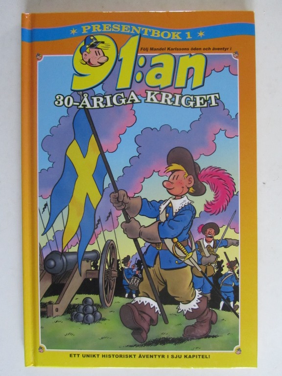 91:an Presentbok 1 2010 30-åriga kriget