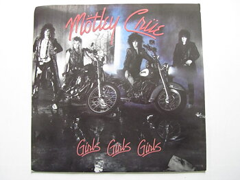 Motley Crue Girls Girls Girls / Sumthin´ for Nuthin´ 7" singel