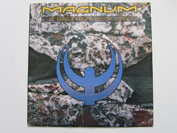 Magnum It Must Have Been Love /edit) / Crying Time 7" singel