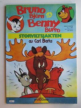 Carl Barks Bruno Björn och Benny Burro Storviltsjakten