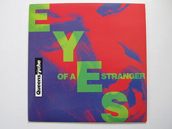 Queensrÿche Eyes of a Stranger / Queen of the Reich 7" singel