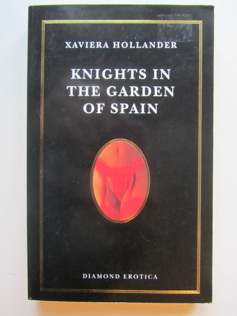 Knights In the Garden of Spain av Xaviera Hollander