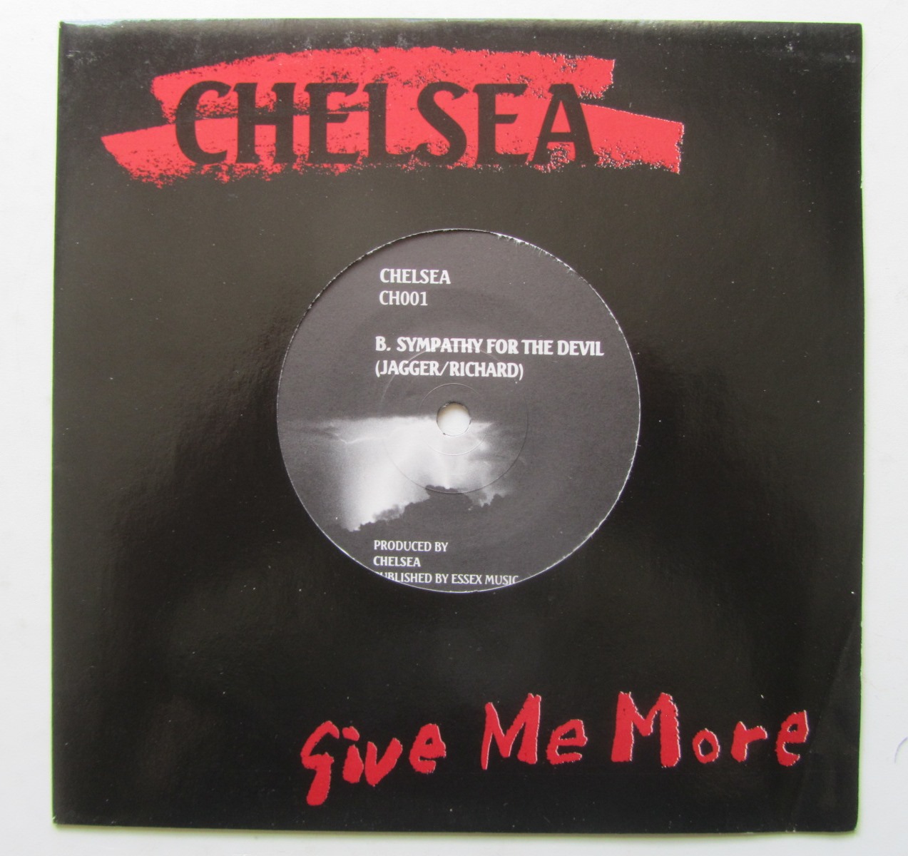 Chelsea Give Me More / Symphaty For the Devil 7" singel