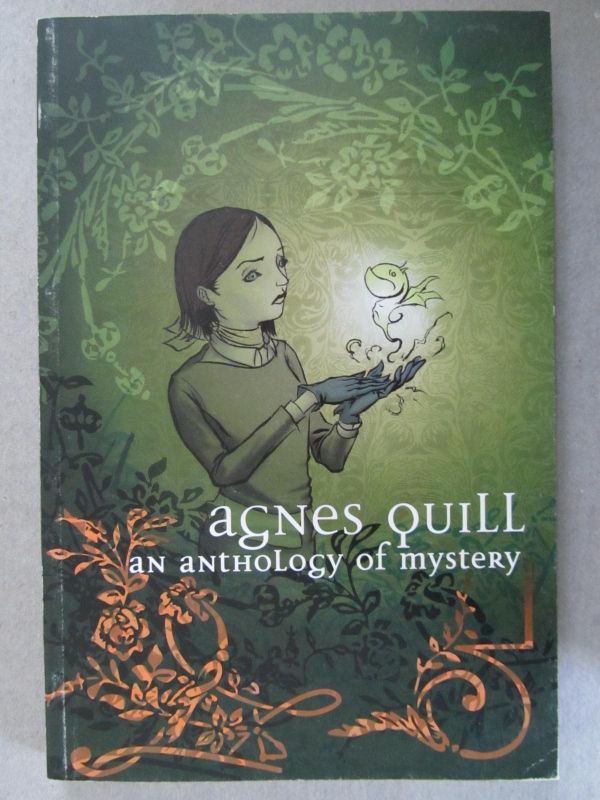 Agnes Quill - An Anthology of Mystery